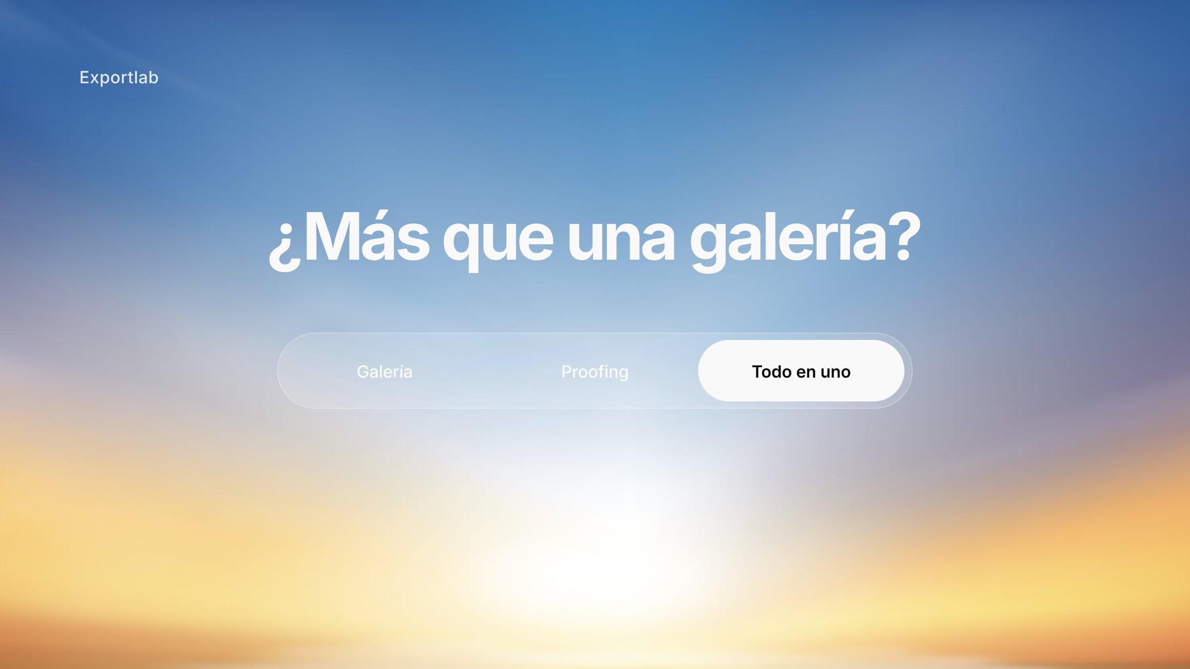 ¿Más que una galería? – control segmentado con galería, proofing y todo en uno destacado sobre un cielo al atardecer