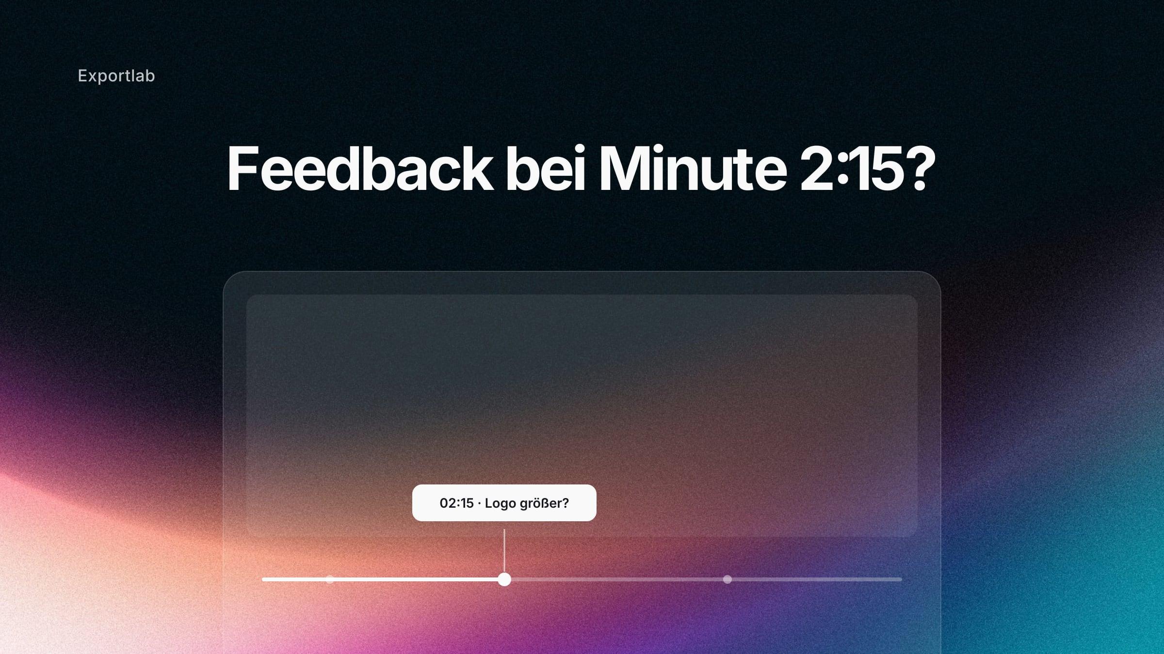 Feedback bei Minute 2:15? – Video-Timeline mit angepinntem Kommentar-Chip